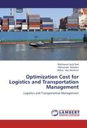 Optimization Cost for Logistics and Transportation Management