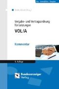 Vergabe- und Vertragsordnung für Leistungen - VOL/A