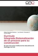 Currículo Integrado:Sistematización de un proceso para su construcción