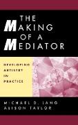 The Making of a Mediator