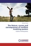 The Nature, causes and consequences of conflicts involving pastors