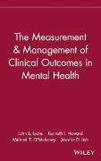The Measurement & Management of Clinical Outcomes in Mental Health