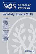 Science of Synthesis Knowledge Updates 2013 Vol. 2