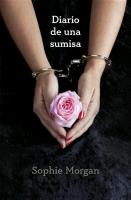 Diario de una Sumisa = The Diary of a Submissive