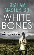 White Bones: Volume 1