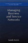 Managing Business and Service Networks