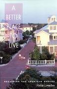 A Better Place to Live