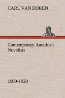 Contemporary American Novelists (1900-1920)