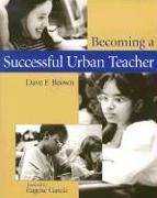 Becoming a Successful Urban Teacher