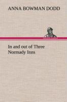 In and out of Three Normady Inns