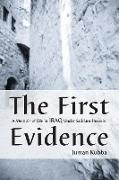 The First Evidence