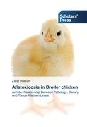 Aflatoxicosis in Broiler chicken