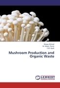 Mushroom Production and Organic Waste