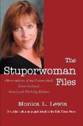 The Stuporwoman Files