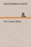 The Crimson Blind