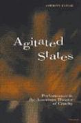 Agitated States