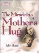 Miracle in a Mother's Hug