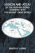 Lexicon and Atlas of the Modern World Coinciding with the Ancient Greek World