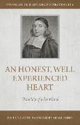 An Honest and Well-Experienced Heart: The Piety of John Flavel