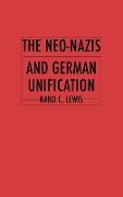 The Neo-Nazis and German Unification