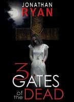 3 Gates of the Dead