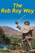 The Rob Roy Way: From Drymen to Pitlochry