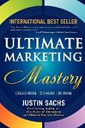 Ultimate Marketing Mastery