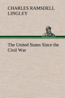 The United States Since the Civil War