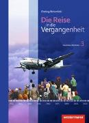 Die Reise in die Vergangenheit - Ausgabe 2012 für Nordrhein-Westfalen