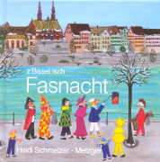 z'Basel isch Fasnacht