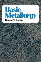 Basic Metallurgy