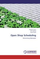 Open Shop Scheduling