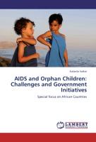 AIDS and Orphan Children: Challenges and Government Initiatives