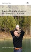 Russlanddeutsche Migration und evangelische Kirchen