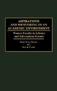 Aspirations and Mentoring in an Academic Environment