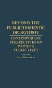 Beyond the Public/Domestic Dichotomy