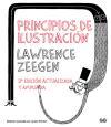 Principios de ilustración : cómo generar ideas, interpretar un brief y promocionarse : análisis de la teoría, la realidad y la profesión en el mundo de la ilustración manual y digital