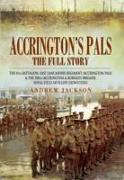 Accrington's Pals: the Full Story