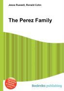 The Perez Family