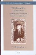 Théodore de Bèze Le Passavant: Édition Critique, Introduction, Traduction Et Commentaire