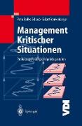 Management Kritischer Situationen