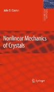 Nonlinear Mechanics of Crystals