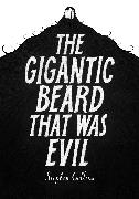 The Gigantic Beard That Was Evil