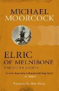 Elric of Melniboné and Other Stories