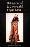 Hidatsa Social and Ceremonial Organization