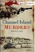 Channel Island Murders