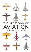 The Little Book of Aviation