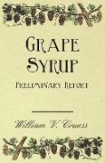 Grape Syrup - Preliminary Report