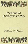 Enological Investigations