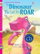 The Dinosaur Who Lost His Roar